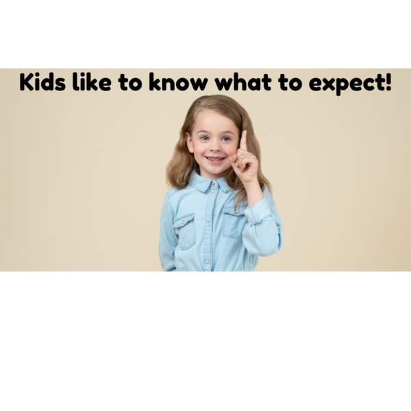 Girl pointing up with words "Kids like to know what to expect!" using behavior management strategies