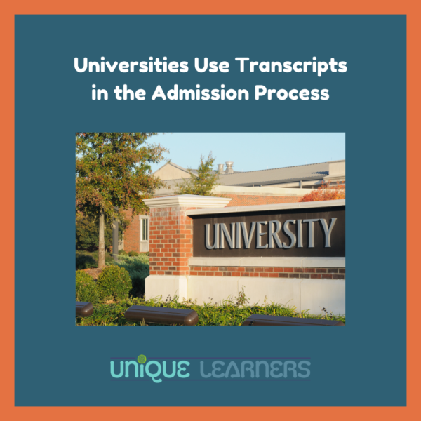Universities Use Transcripts in the Admission Process