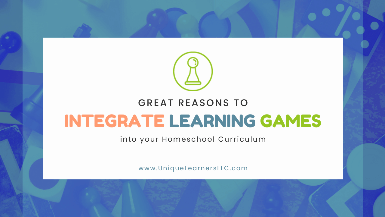 Integrate Learning Games into your Homeschool Curriculum to work on Cognitive Skills