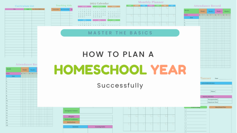 Master the Basics: How to Plan a Homeschool Year Successfully