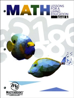 Math Lessons for a Living Education - Homeschool Math Curriculum