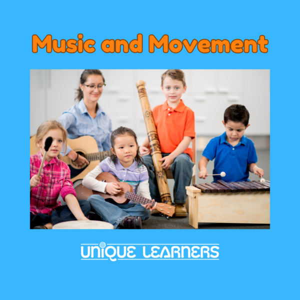 Music and Movement for Unique Learners