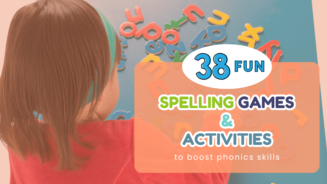 38 Fun Spelling Games and Activities to Boost Phonics Skills